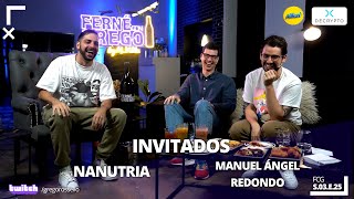 NANUTRIA Y MANUEL ÁNGEL REDONDO EN FERNÉ CON GREGO