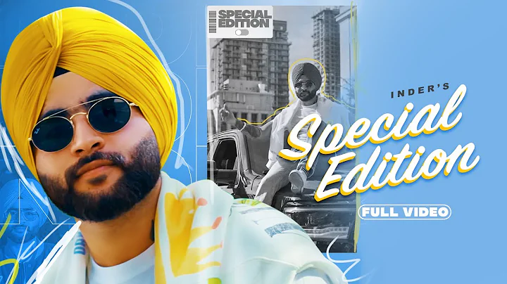 Special Edition ( Official Video ) Inder | Harry S...