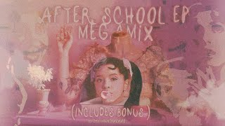 VALENTINE'S DAY SPECIAL • AFTER SCHOOL EP MEGAMIX + BONUS MINIMIX | Melanie Martinez