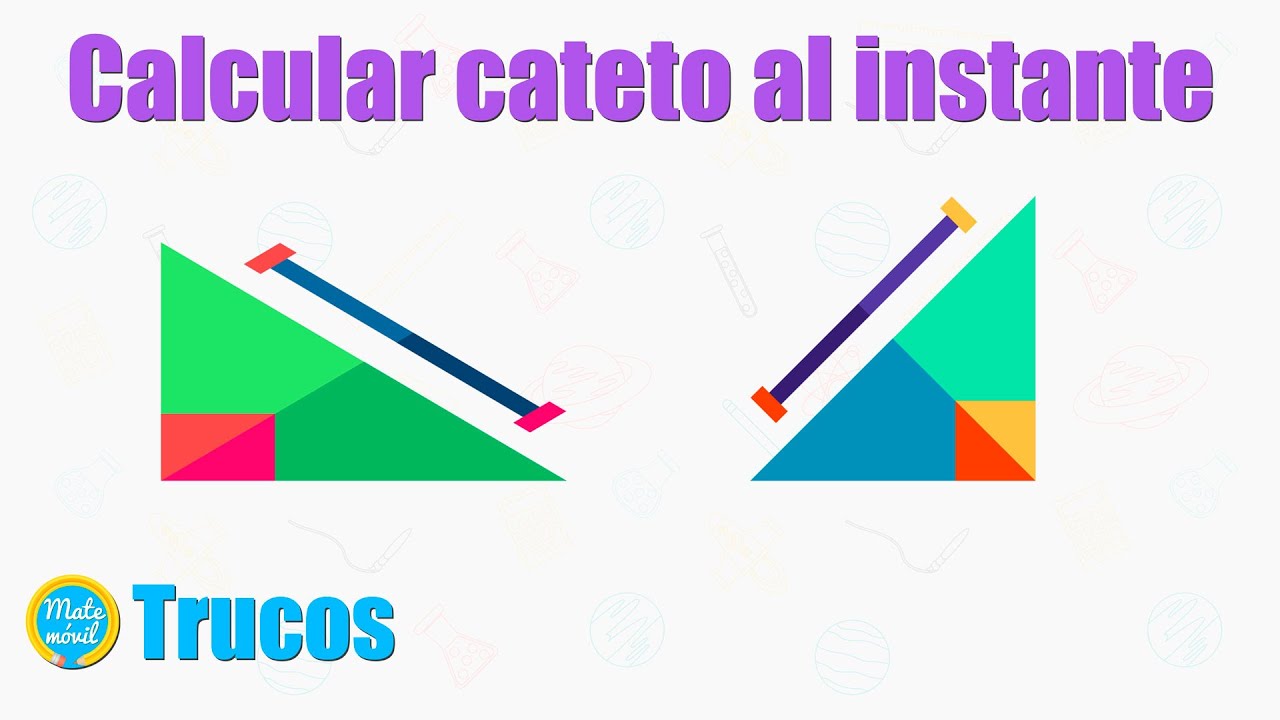 Truco Para Calcular Un Cateto Al Instante Caso Especial De Tri ngulos 