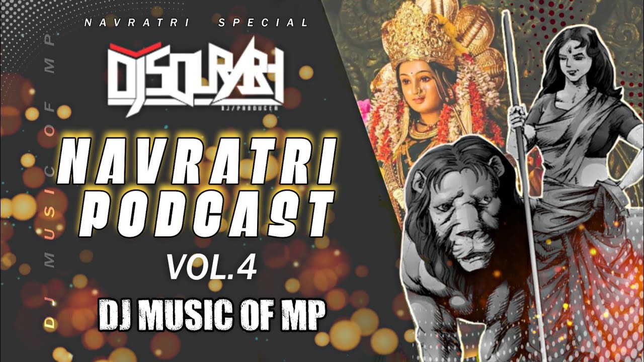 Nonstop Dj Sourabh Kewat Navratri Podcast 2022 110 150 Bpm Dj Music Of Mp