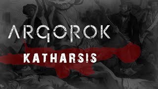 Argorok - Katharsis Official Lyric Video
