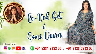 Co-Ord Set & Semi Gown