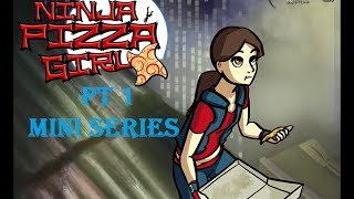 Ninja Pizza Girl Pt 1 First Delivery Feat Some Guy Named Nate and Tiem Travisty screenshot 2