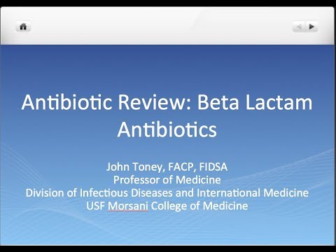 Antibioticabeoordeling: bètalactams - John Toney, MD