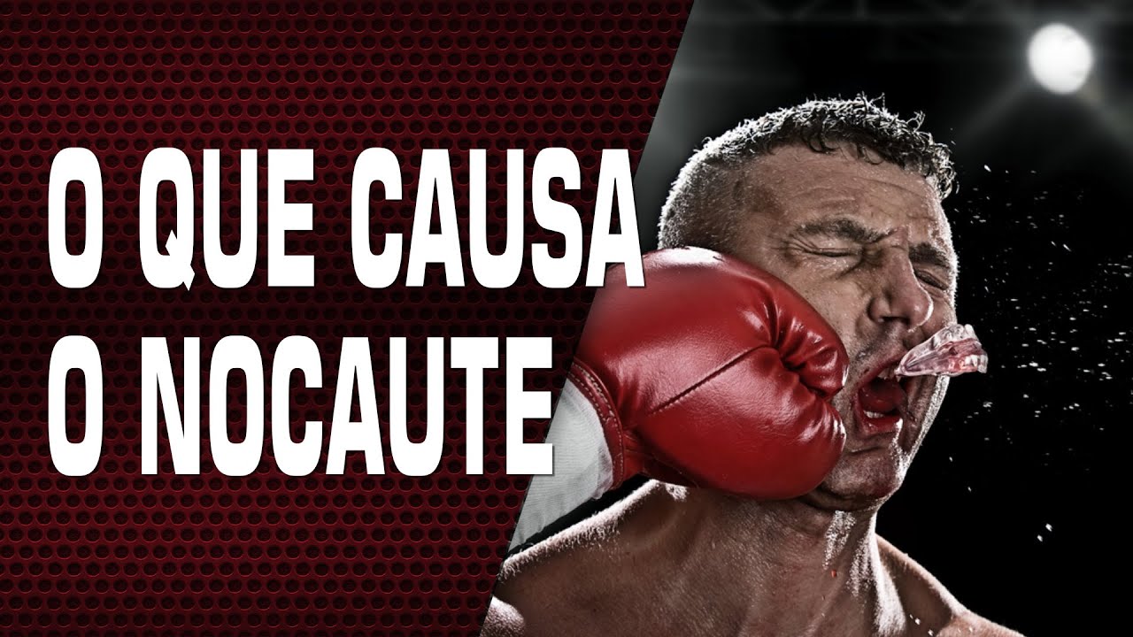 NOCAUTE! O O que causa? - YouTube