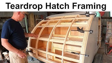 Teardrop Camper Build: Framing the Hatch - Part 18