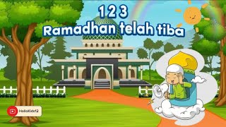 Lagu anak ramadhan telah tiba | 123 ramadhan telah tiba | Lagu anak islami indonesia