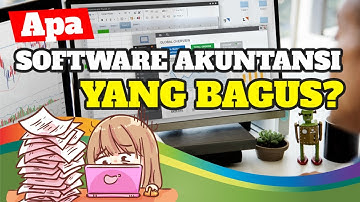 Software Akuntansi yang bagus apa ya?