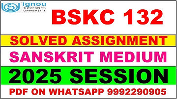 BSKC 132 solved assignment 2025 in Sanskrit || bskc 132 solved assignment 2025 || ignou bskc132 2025