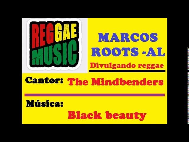 The Mindbenders - Black beauty / MARCOS ROOTS - AL