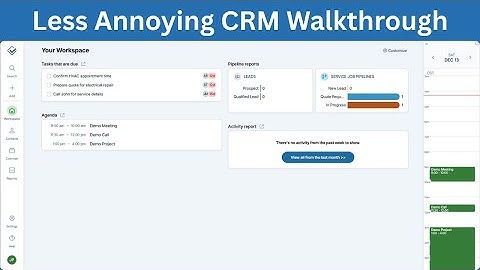 Less Annoying CRM Walkthrough: Contacts, Companies, Pipelines, Tasks, Reports, & Automation