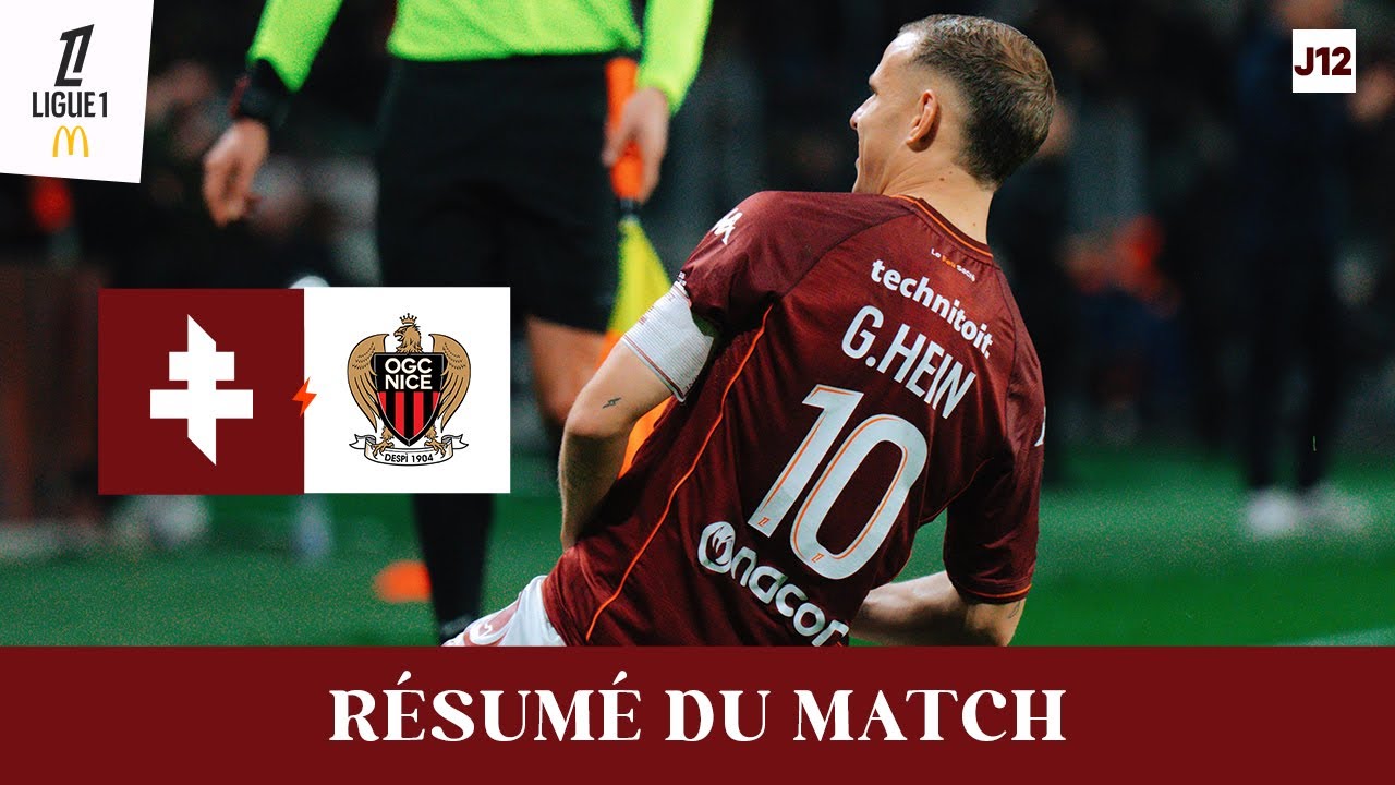 25-26 - J12 : Metz - Nice (2-1), le résumé vidéo