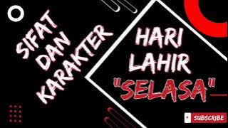 SIFAT DAN KARAKTER LAHIR DI HARI SELASA