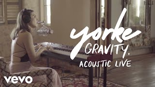 Yorke - Gravity (Acoustic Live)