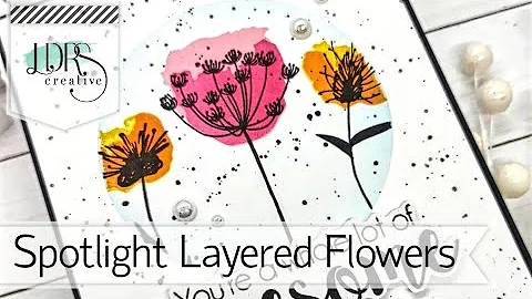 LDRS Creative | Spotlight Layered Flowers