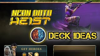 LGOH 🟡 SLAYER #event NEON DATA HEIST #deck #ideas #gameplay