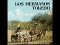 Los Hermanos Toledo - MUSIQUEROS DE MI PAGO, 1980