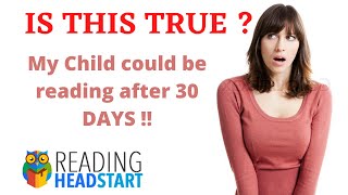 Reading Head Start : By Sara Shepard : 30 DAYS to teach Child to Read correctly : True /False ?
