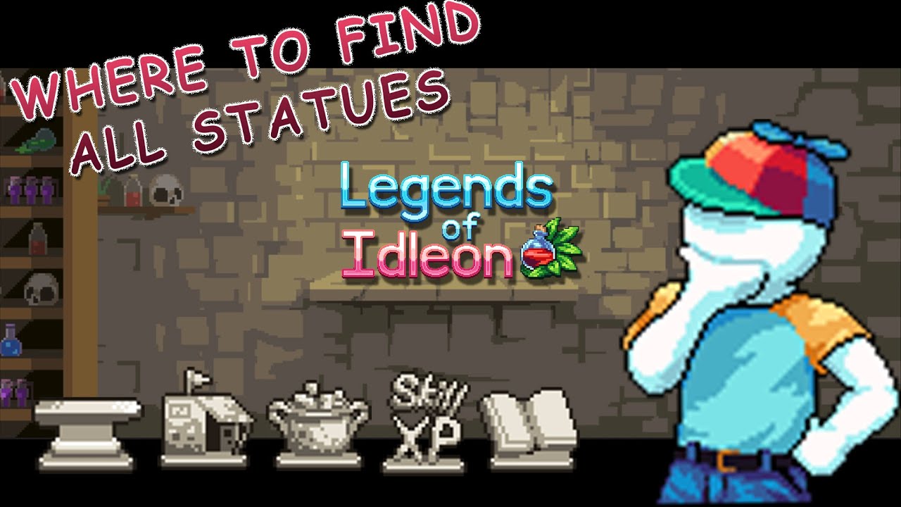 Legends of idleon How to get all statues Idleon Statues guide YouTube