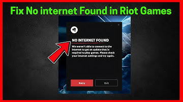 No internet found Riot Games (Quick fix)
