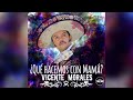 VICENTE CHARRO MORALES - ¿QUÉ HACEMOS CON MAMÁ?