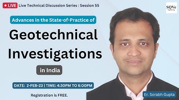 Session 55: Advances in the state of practice of Geotechnical Investigations in India