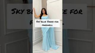 Sky Blue Saree For Farewell Farewell Saree Inspo