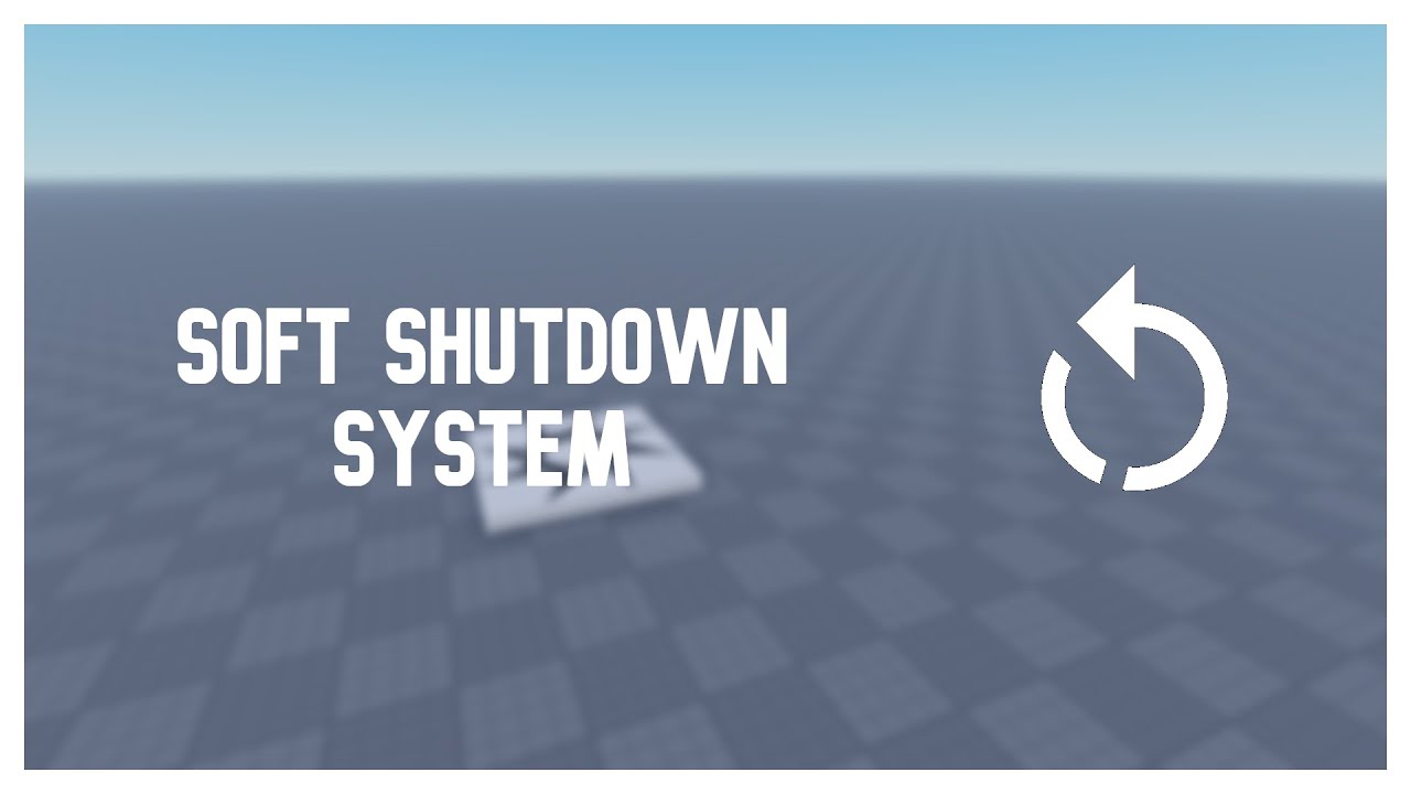 How To ADD A Soft Shutdown System Roblox Studio 2025 YouTube 