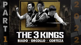 2022 Three Kings ---  Denis Orcollo v Lee Van Corteza v Carlo Biado | Part 1