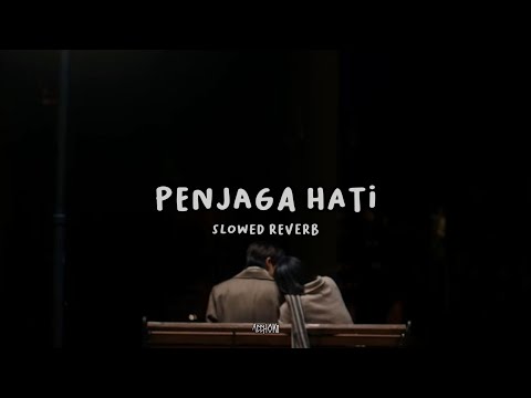 Penjaga Hati - Nadhif Basalamah | Slowed + Reverb (TikTok Version)