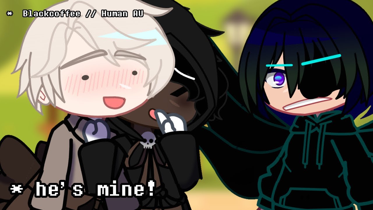 he’s mine! || Human AU [ blackcoffee + fluffynight ] ;; - YouTube