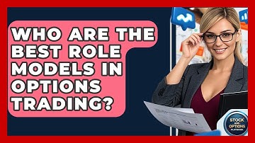Who Are The Best Role Models In Options Trading? - Stock and Options Playbook