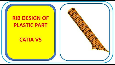 RIB DESIGN CATIA V5