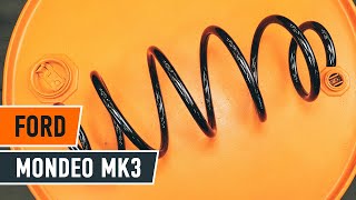 Ako vymeniť predné pružina zavesenia kolies na FORD MONDEO MK3 Sedan [NÁVOD AUTODOC]