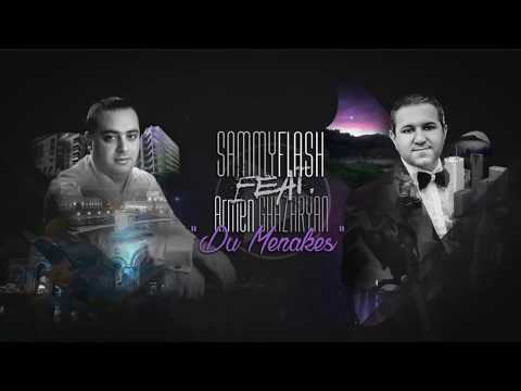 Sammy Flash feat. Armen Ghazaryan - \