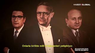 Bir Ulusun Sanat Dehası Üzeyir Hacıbeyli Belgeseli