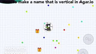 Famous How Make to a vertical name in Agario Wealth