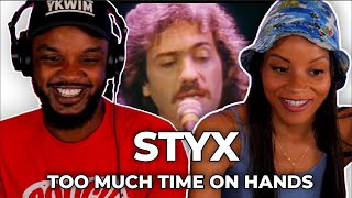 🎵 Styx - Too Much Time On My Hands REACTION