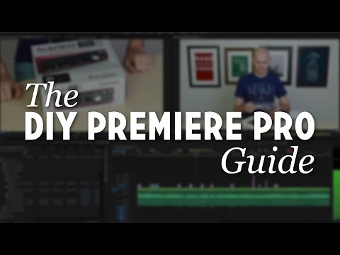 New Course: DIY Premiere Pro Guide