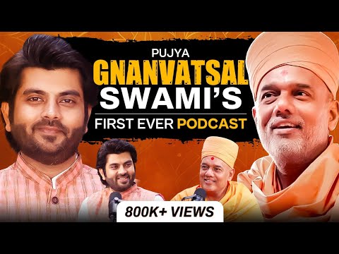 Gnanvatsal Swami's First Podcast - Success, Anger, Accident, Relationships, Spirituality, @BAPS