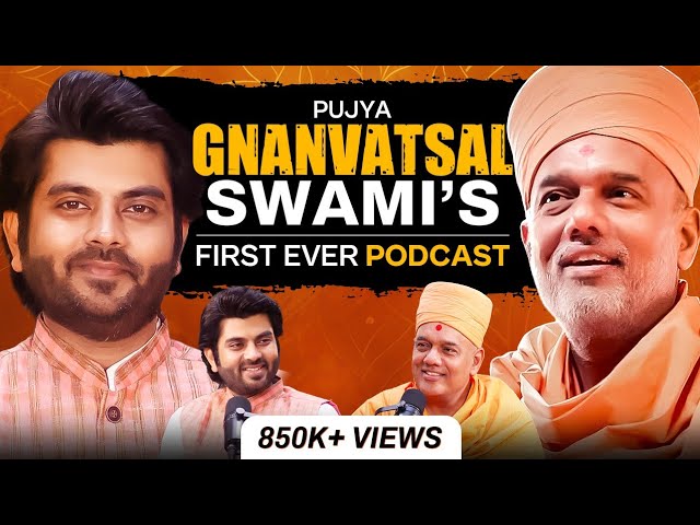 Gnanvatsal Swami's First Podcast - Success, Anger, Accident, Relationships, Spirituality, @BAPS