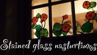 Stained glass painting nasturtiums part.2