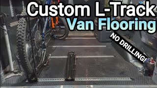 MTB Van Build | The Best L  Track Flooring Design?