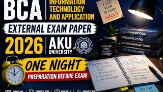 BCA Information Technology &amp; Application External Exam Paper 2026 | One Night Preparation 🔥