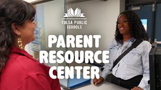 Tulsa Public Schools' Parent Resource Center
