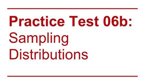 Data Sense 06: Sampling Distributions / Review of Quiz 3