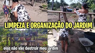 LIMPEZA E ORGANIZAÇÃO DO JARDIM/ ESSE TEMPO TA DIFÍCIL PRA MANTER