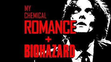 The Foundations of Decay | Resident Evil / My Chemical Romance [Fanmade Music Video]