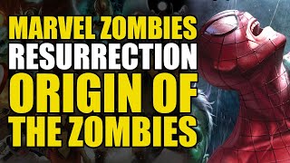 Origin of The Zombies: Marvel Zombies Resurrection Part 3 | Comics Explained